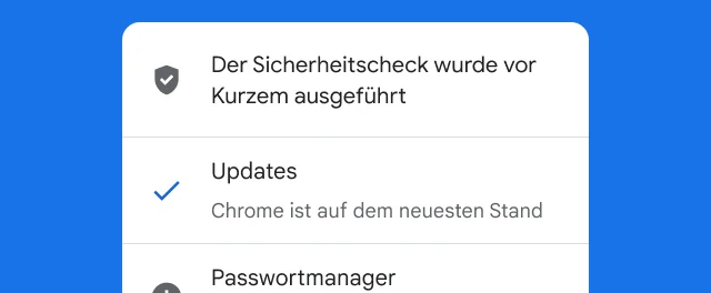 Eine Benachrichtigung zeigt, dass der Sicherheitscheck von Chrome abgeschlossen und der Browser auf dem neuesten Stand ist.